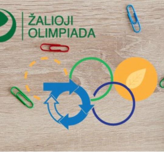 Šiauliuose vyks antrosios nacionalinės „Žaliosios olimpiados“ pusfinalis